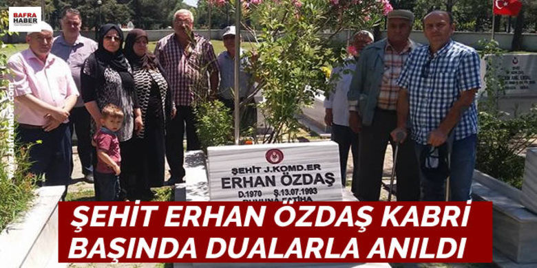 Şehit Erhan Özdaş Kabri Başında Dualarla Anıldı - Jandarma Komando Er Erhan Özdaş şahadetinin 24. Yılında Bafra Şehitliğinde kabri başında dualarla anıldı.