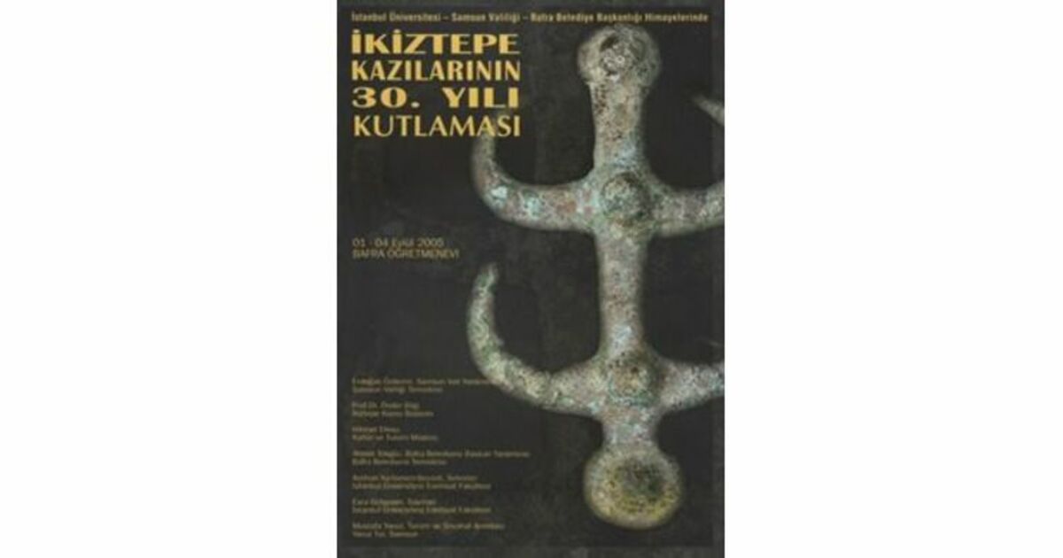 İkiztepe Kazılarının 30. Yıl Kutlaması