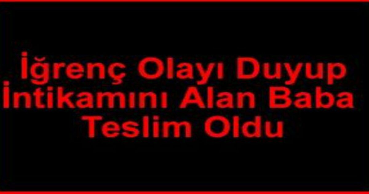 Cinayet zanlısı Süleyman K. teslim oldu