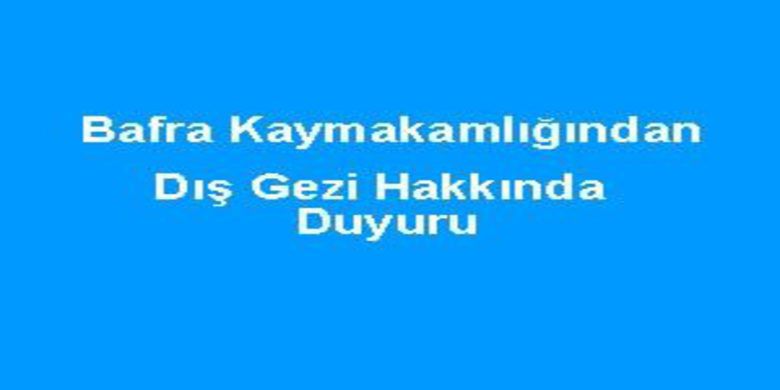 Kaymakamlıktan duyuru