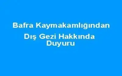 Kaymakamlıktan duyuru