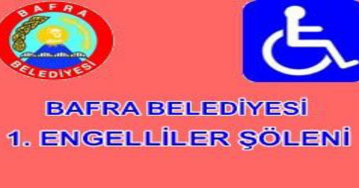 1.Engelliler Şöleni