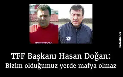Bizim Olduğumuz Yerde Mafya Olamaz