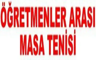 Öğretmenler Günü Masa Tenisi Turnuvası