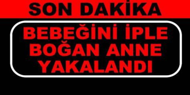 Bebeğini İple Boğan Anne Yakalandı - Bebeğini iple boğup torba ile Belediye çöplüğüne atan anne yakalandı.