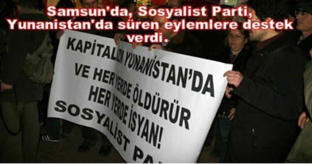 Yunanistan`daki Eylemlere Destek
