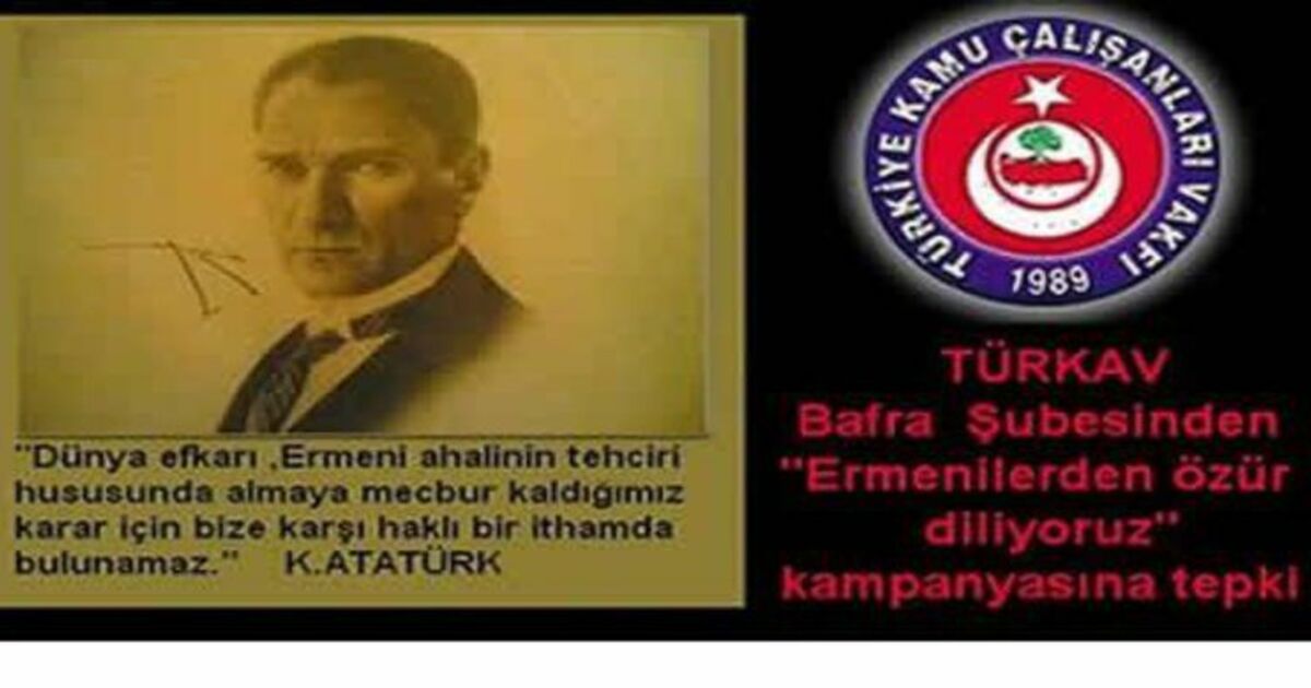 Bafra Türkav`dan Ermenilerden Özür Diliyoruz Kampanyasına Tepki