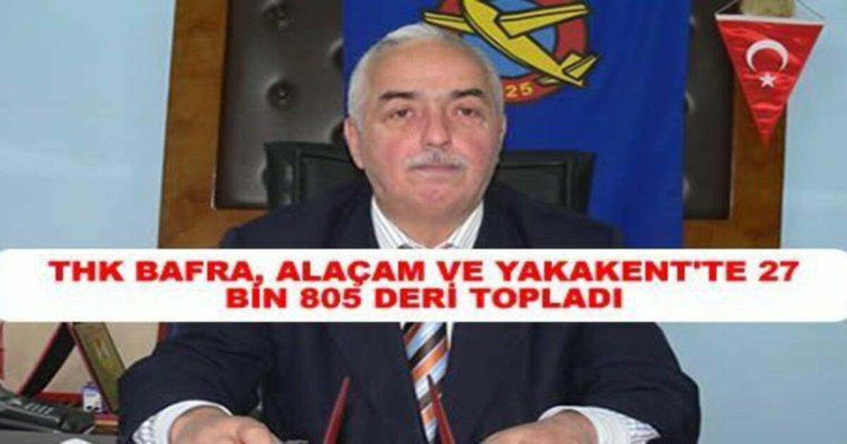 Thk Bafra 27 Bin Deri Topladı