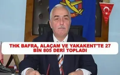 Thk Bafra 27 Bin Deri Topladı