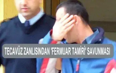 Tecavüz Zanlısından Femuar Savunması
