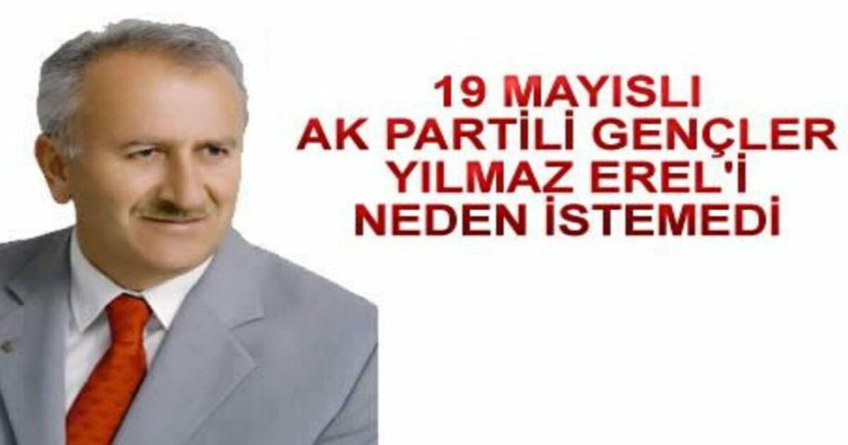 Erel`i Gençler Neden İstemedi
