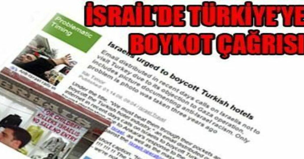 İsrail`de Türkiye`ye Boykot