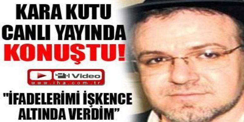Kara Kutu Canlı Yayında Konuştu - Ergenekon soruşturmasının kilit ismi olarak gösterilen Tuncay Güney, 2001 yılında gözaltına alındığı sırada verdiği ifadeyi, işkence altında verdiğini ve bu yüzden kabul etmediğini söyledi.