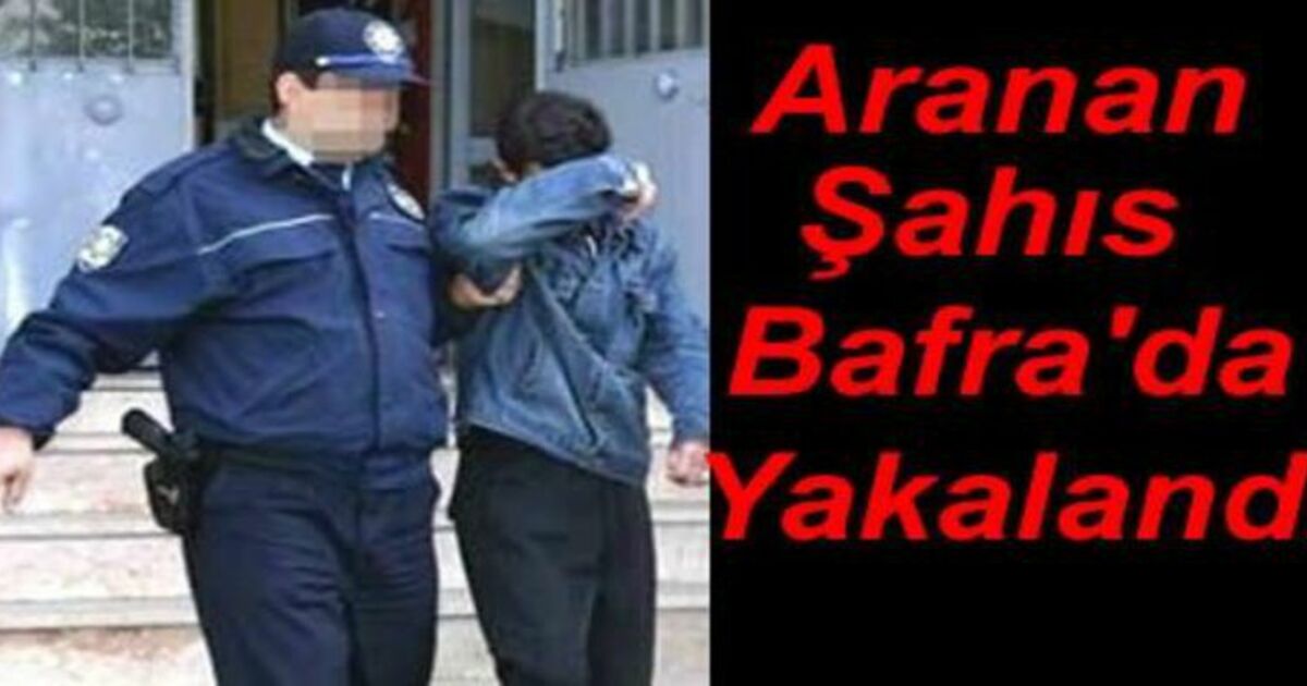Aranan Şahıs Yakalandı