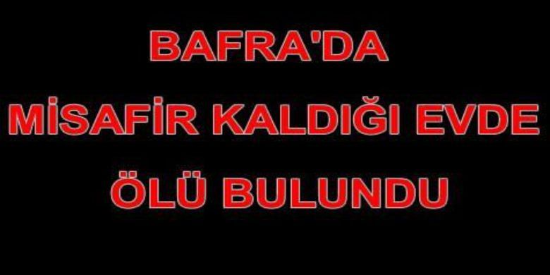 Tuvalette Ölü Bulundu - Samsun`un Bafra ilçesinde bir kadın, misafir olarak kaldığı evin tuvaletinde ölü olarak bulundu.