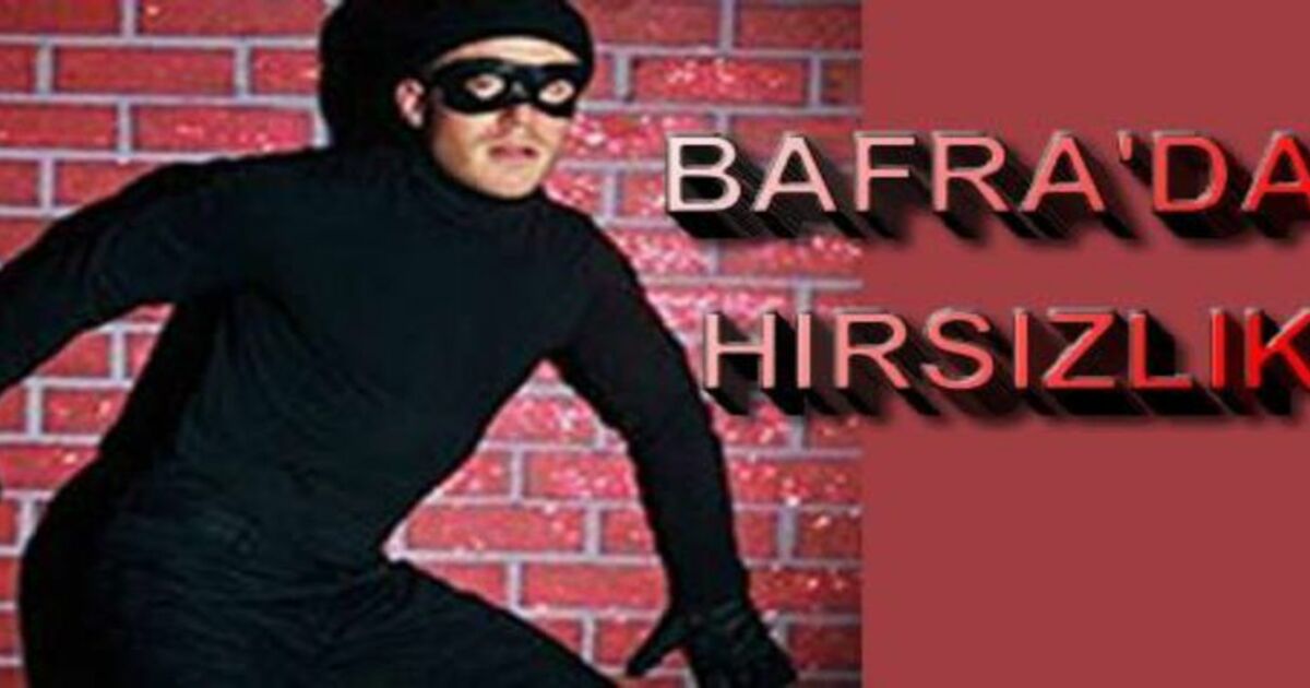 Bafra`da Evden Hırsızlık