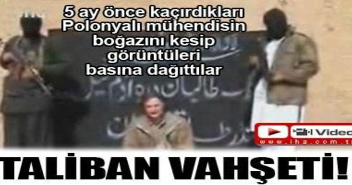 Taliban Vahşeti!