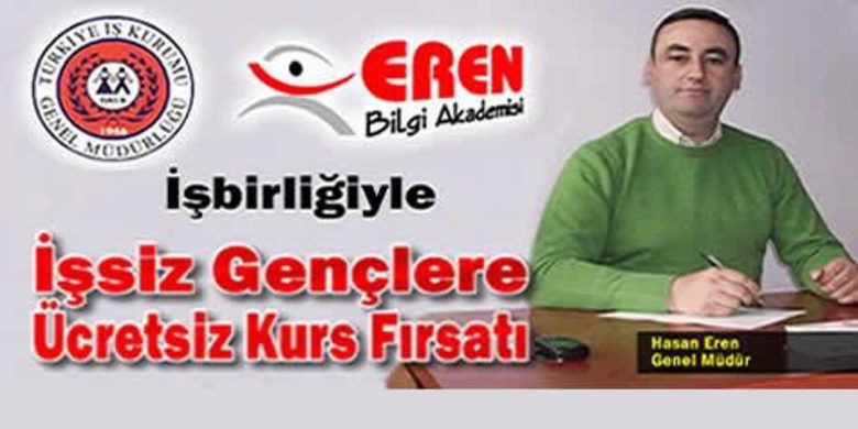 İşsiz Gençlere Ücretsiz Kurs Fırsatı - Bafra İlçesinde faaliyet gösteren Eren Bilgi Akademisi Genel Müdürü ve Eğitim Uzmanı Hasan Eren`in Konuyla İlgili Açıklamalarda Bulundu.