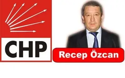 Recep Özcan Chp İl Meclis Üyesi Adayı