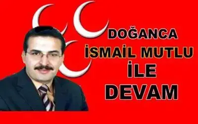 Doğanca Belediye Başkanı İsmail Mutlu