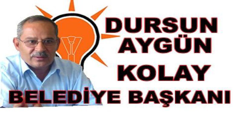 Dursun Aygün Kolay Belediye Başkanı - Dursun Aygün Kolay Belediye Başkanı