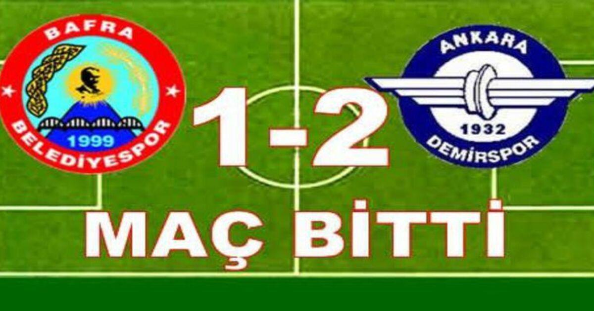 Bafra Belediyespor:1 Ankara Demirspor:2