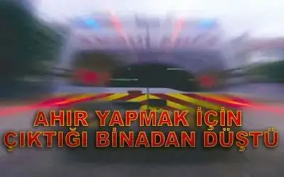 Çıktığı Binadan Dengesini Kaybederek Düştü