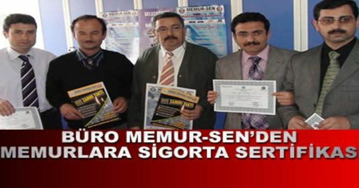 Büro Memur Sen Üyelerine Kaza Sigortası Yaptı