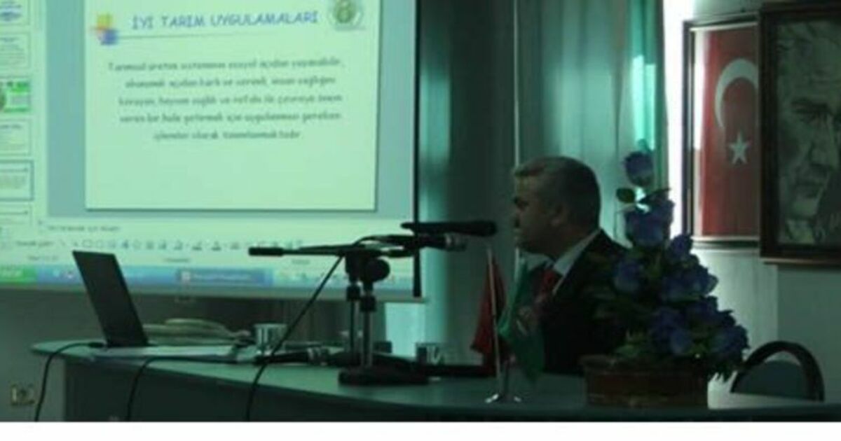 İyi Tarım Uygulamaları Toplantısı