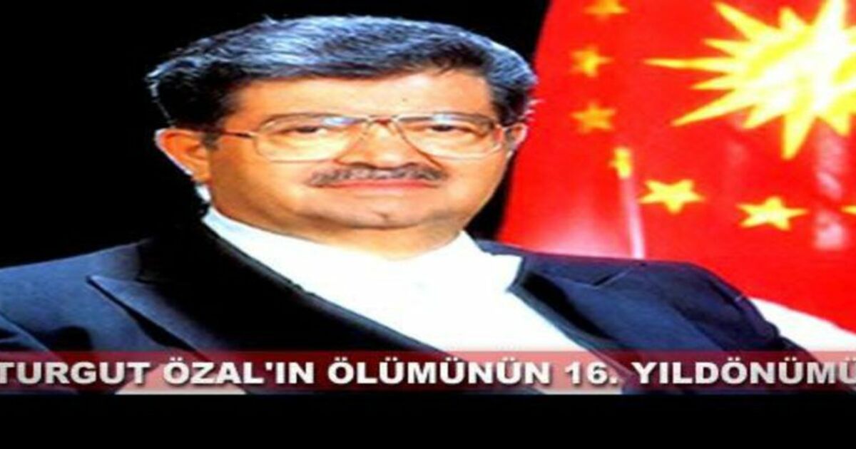 Turgut Özal`ın Ölüm Yıldönümü