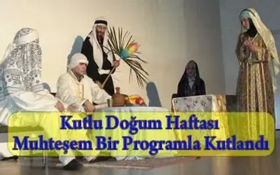 Kutlu Doğum Haftası Kutlama Etkinlikleri