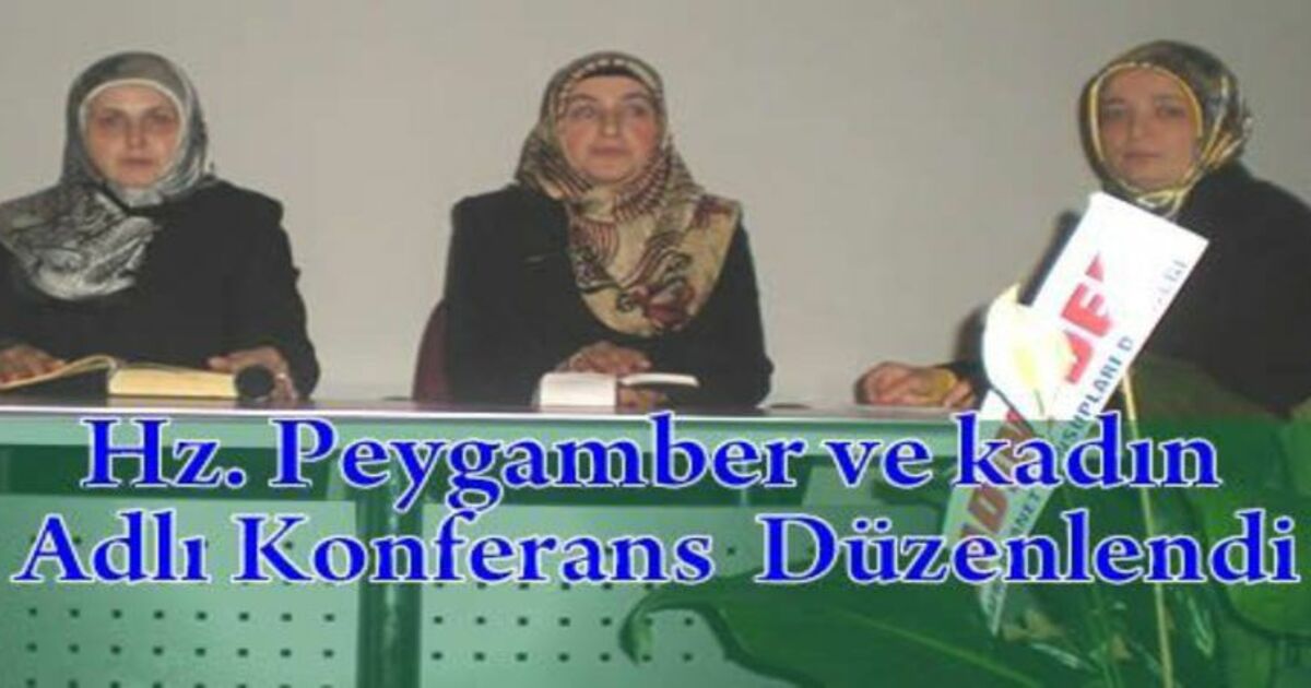 Hanımlar Konferansta Bir Araya Geldi