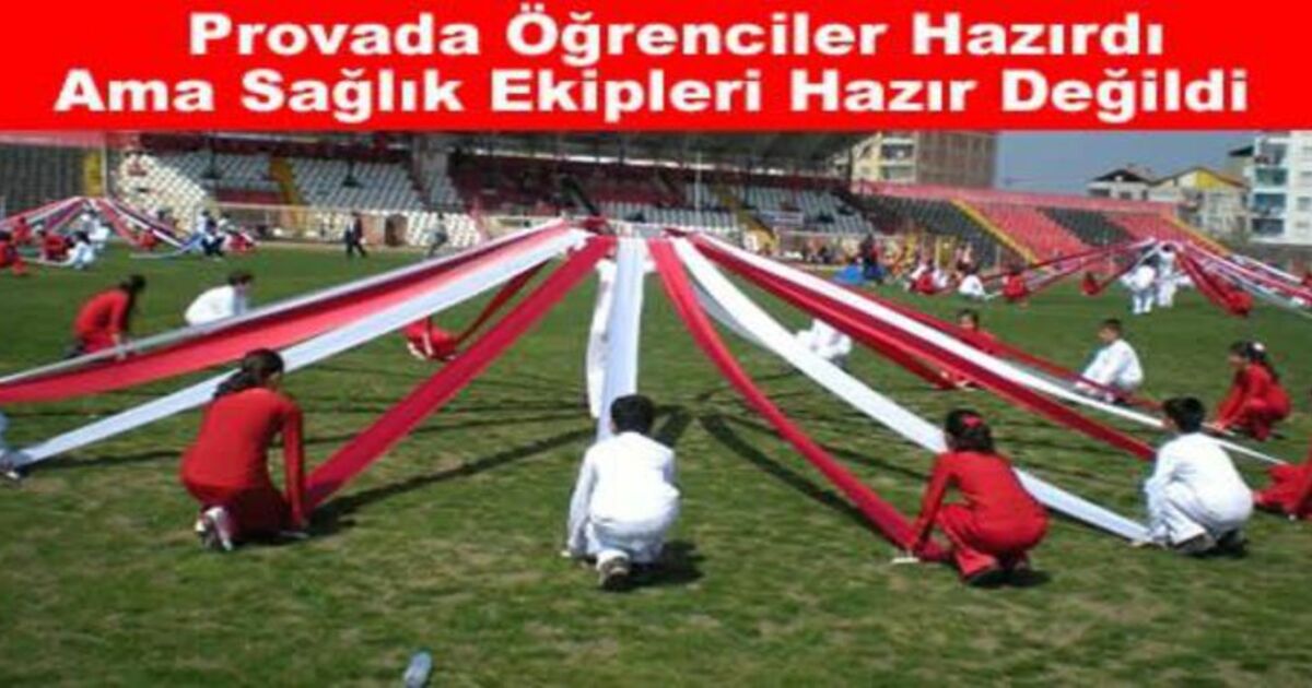 23 Nisan Genel Provaları Yapıldı