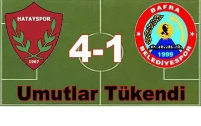Hatayspor 4-1 Bafra Belediyespor
