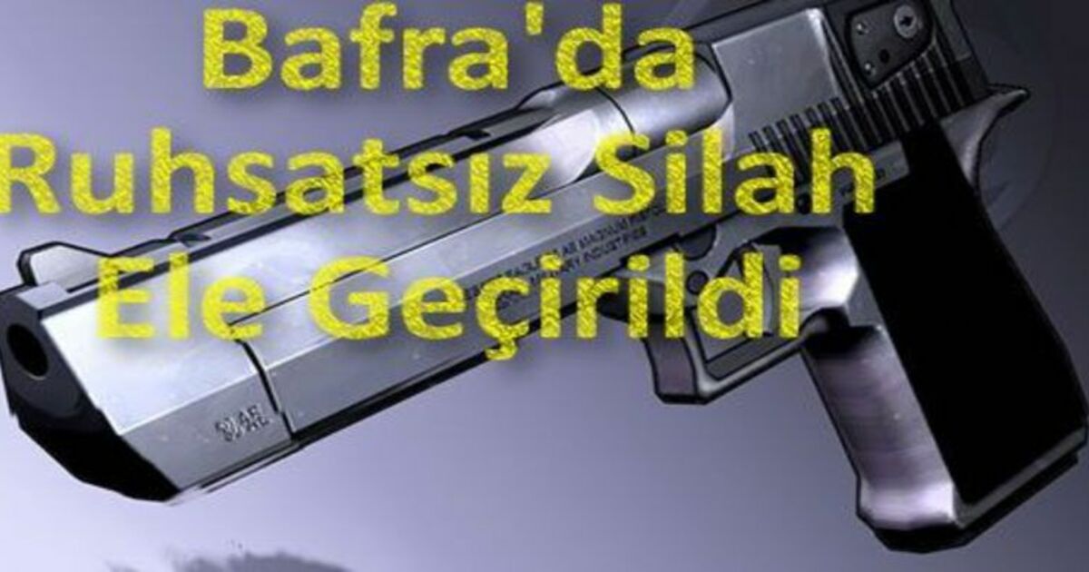 Bafra`da Ruhsatsız Tabanca Ele Geçirildi