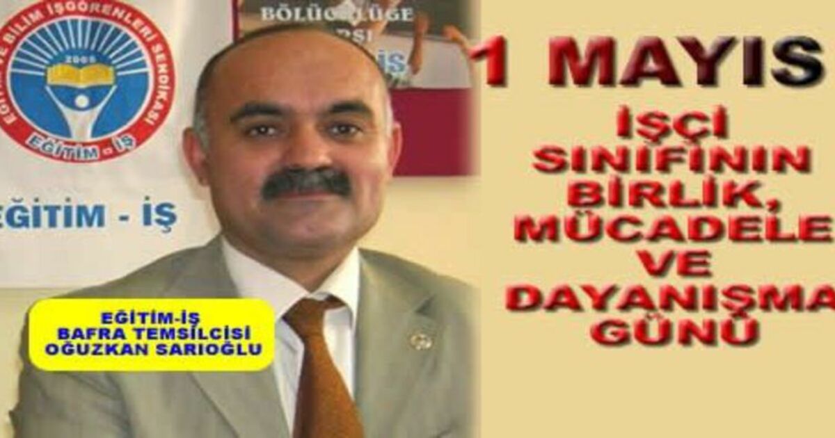Eğitim-iş`ten 1 Mayıs Kutlama Mesajı