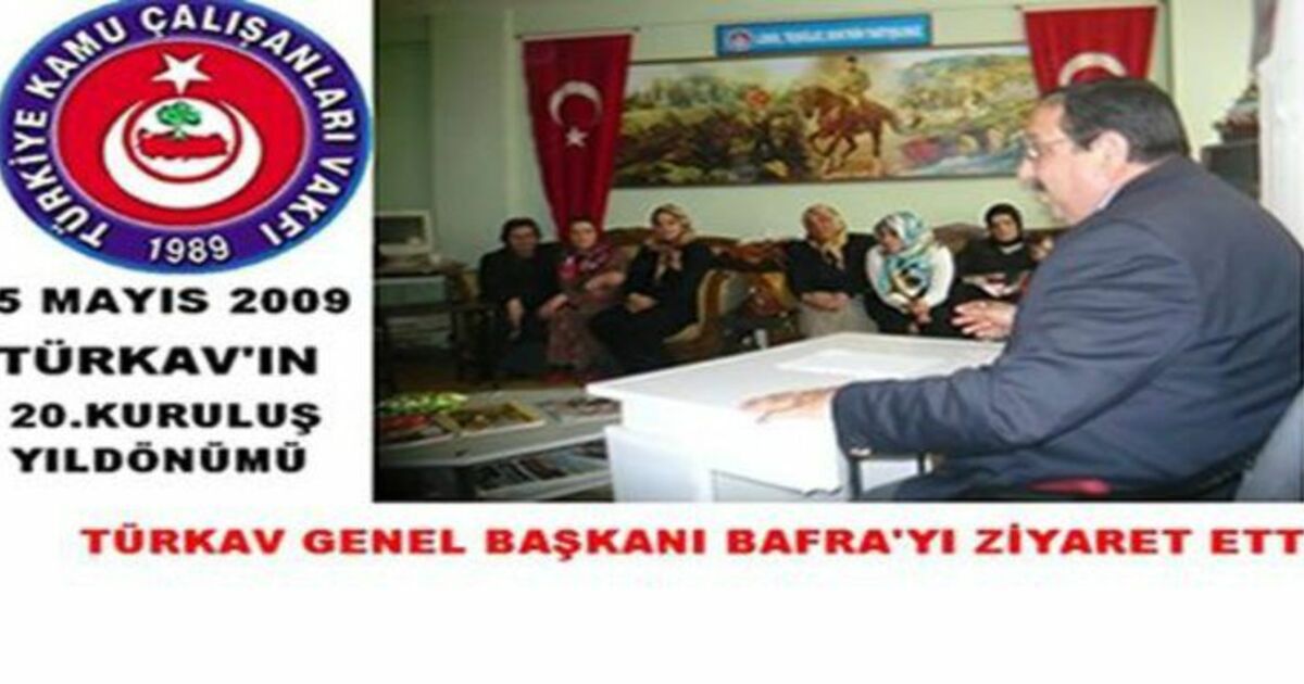 Türkav`ın Genel Başkanı Bafra`da