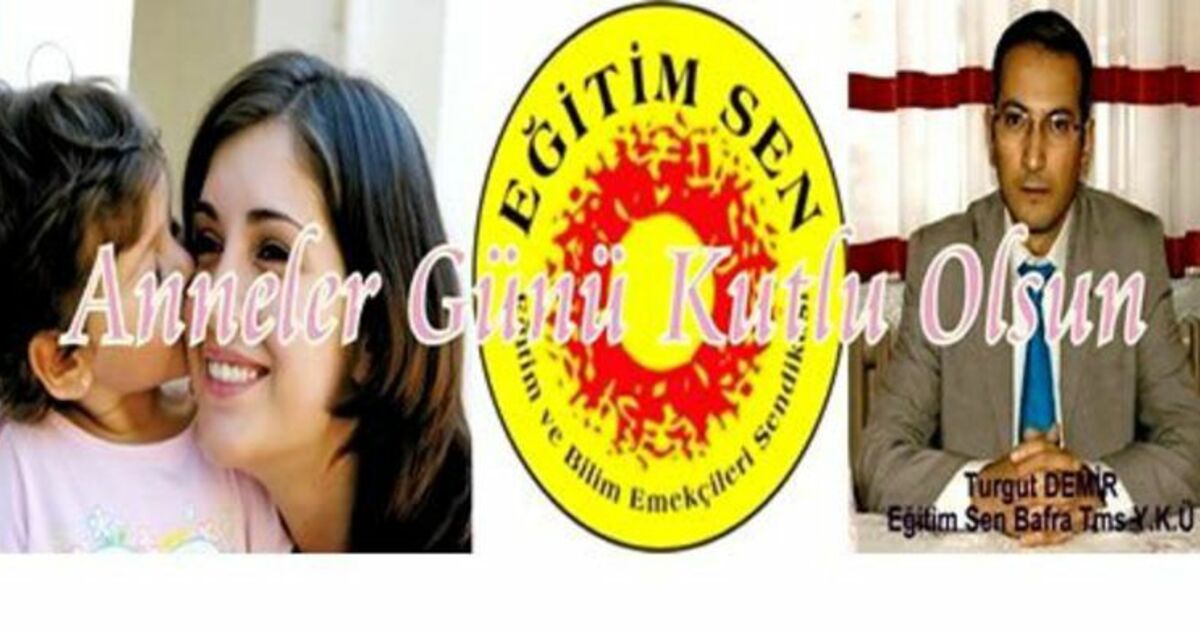 Demir`in Anneler Günü Kutlama Mesajı