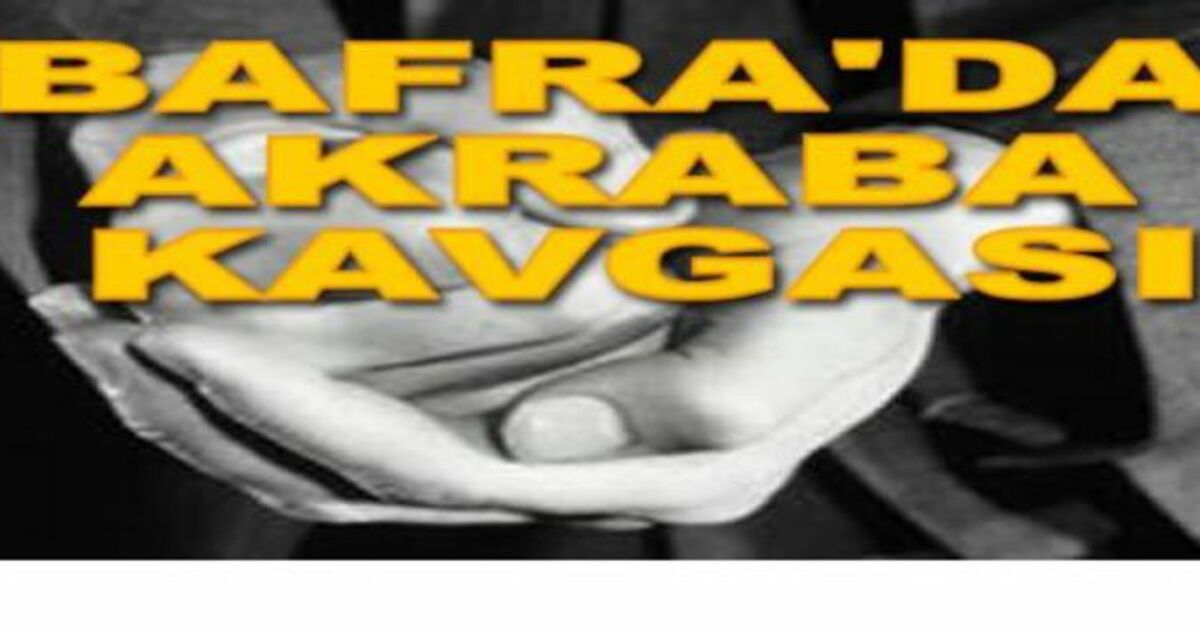 Akraba Kavgası