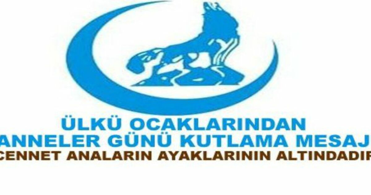 Ülkü Ocakları`ndan Kutlama Mesajı