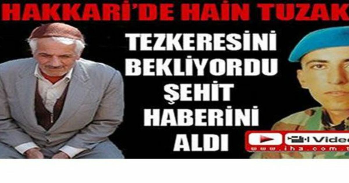 Hakkari`de Hain Tuzak: 1 Şehit
