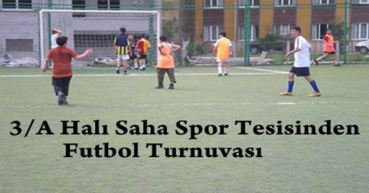 3/a Halı Saha`dan Futbol Turnuvası