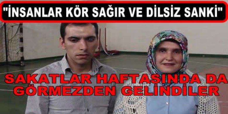 Görme Engelliler Görmezden Gelindi - Görme Engelliler Sakatlar Haftasında görmezden gelindi