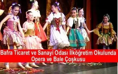 Okulda Bale Ve Opera Çoşkusu