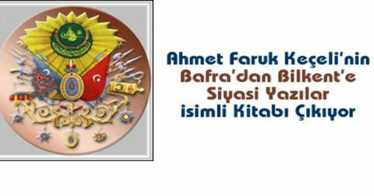 Bafra`dan Bilkent`e Siyasi Yazılar