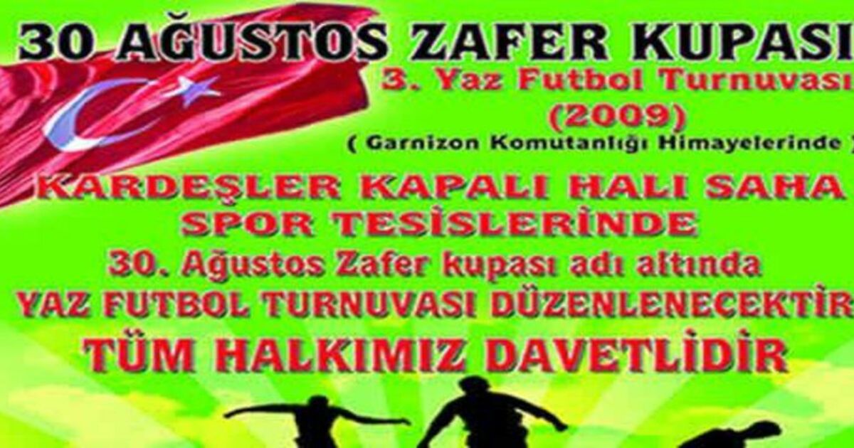 30 Ağustos Zafer Kupası Futbol Turnuvası
