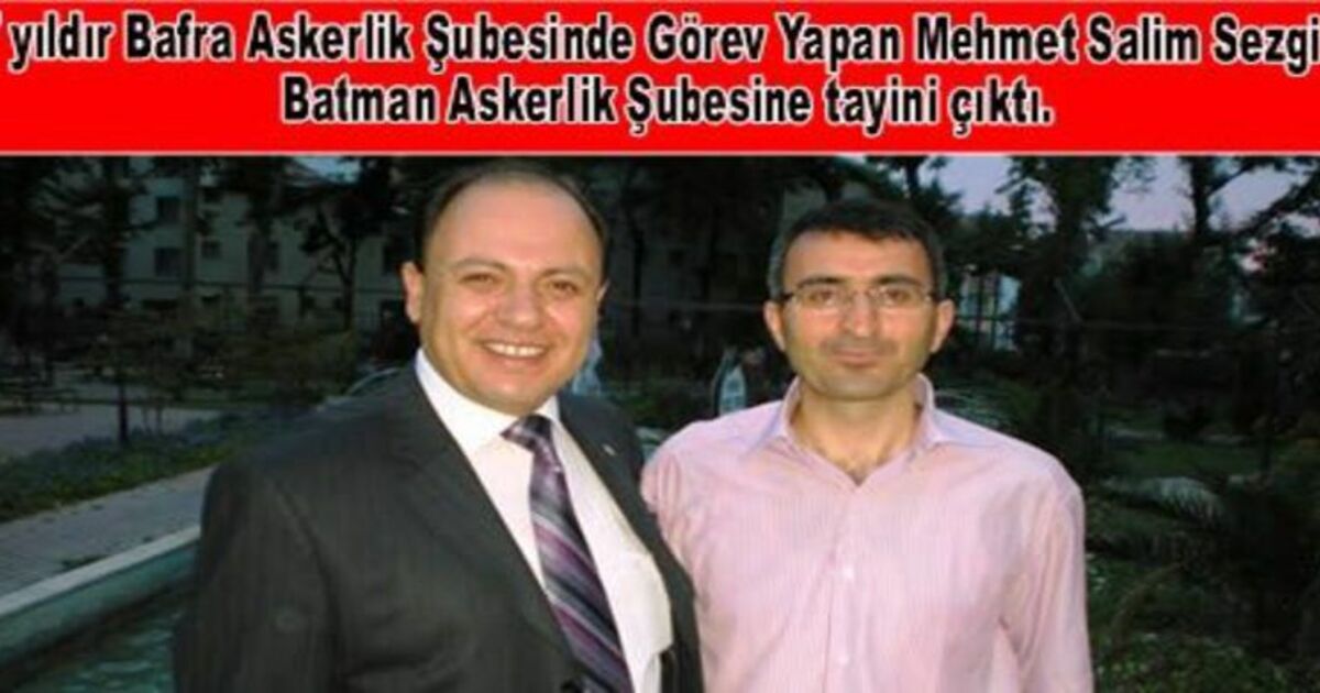Bafra`dan Batman`a Tayin