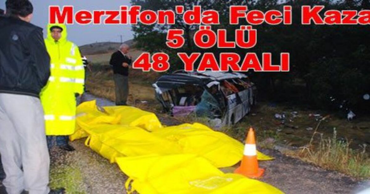 Ölü Ve Yaralıların İsimleri Belli Oldu
