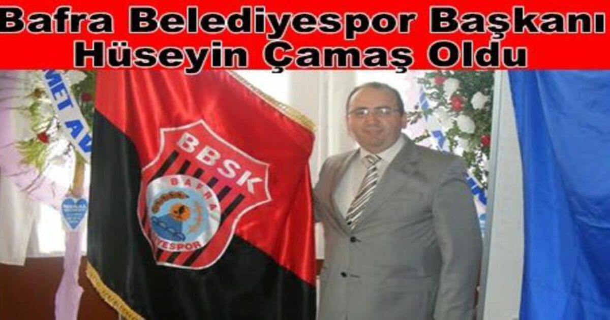 Hüseyin Çamaş Başkan Seçildi