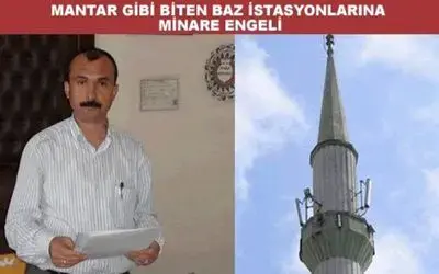 Baz İstasyonunun Sonu Minareden Geldi
